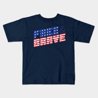 Free and Brave Kids T-Shirt